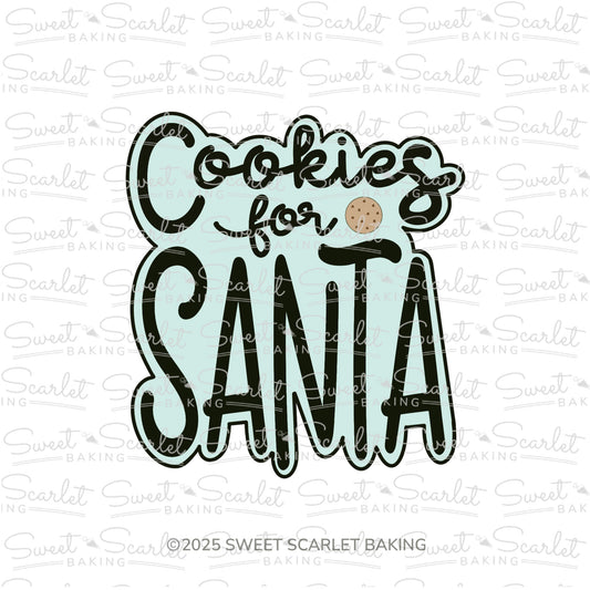 Cookies for Santa Cookie Cutter
